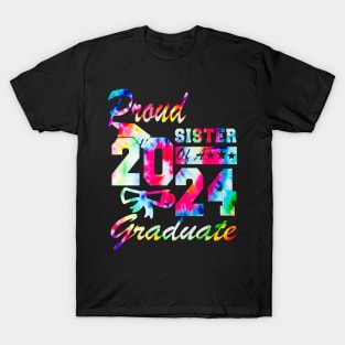 Tie Dye Proud sister of a 2024 Graduate Class of 2024 Senior T-Shirt